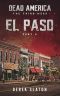 [Dead America 24] • El Paso - Teil 4